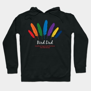 Bird Dad - white type Hoodie